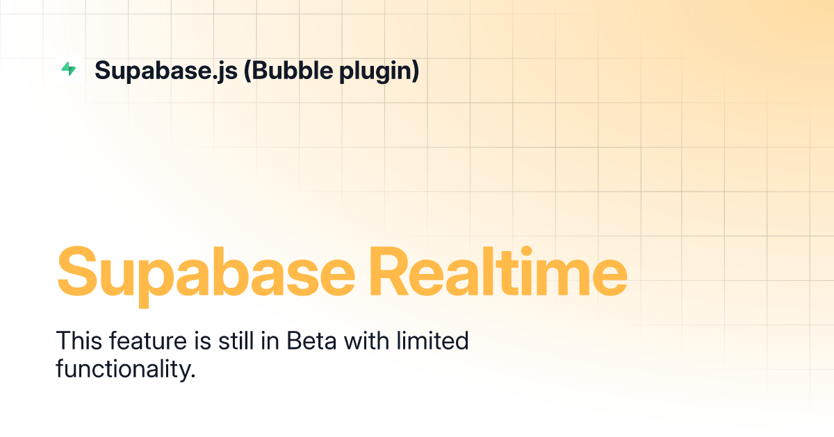 Supabase Realtime | Supabase.js (Bubble Plugin)